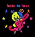 hate to lose (・∀・)