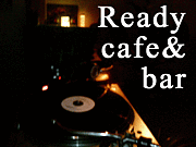 Ready cafe&bar