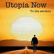 Utopia Now