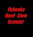 Fukuoka Hard Core Scooter