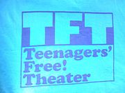TFT��Teenagers��Free!��Theater