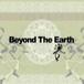 Beyond The Earth