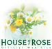 House of Roseο͡