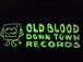 OLD BLOOD DOWN TOWN RECORDS