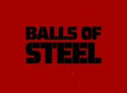  Balls of Steel 