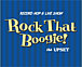 Rock That Boogie!