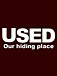 USED -Our hiding place-