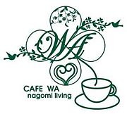 CAFE WA　nagomi living