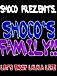 SHOCO's FAMILY