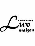 Jack Rose+Luv maison