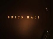 BRICK HALL