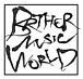 BROTHER MUSIC WORLD