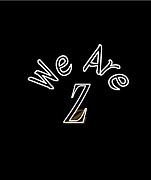 Ｗｅ Ａｒｅ Ｚ