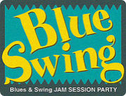 Jam Session Party「BlueSwing」