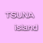 TSUNA@island