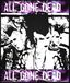 ++ALL GONE DEAD++