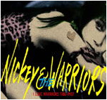 NICKEY & THE WARRIORS