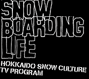 SNOWBOARDING  LIFE