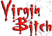 Virgin Bitch