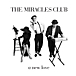 THE MIRACLES CLUB