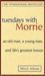 tuesDays wIth MorriE♡