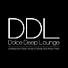 D.D.L -Dolce deep Lounge-
