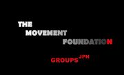 THE MOVEMENT FOUNDATION Groups