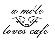 a mo'le loves cafe