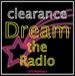 clearance Dream the Radio