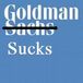 GOLDMAN SUCKS CREW