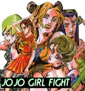 JOJO GIRL FIGHT!!