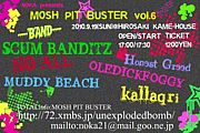 MOSH PIT BUSTER