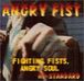 FIGHTING FISTS,ANGRY SOUL