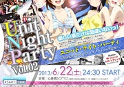 Unit Night Party♪＠うんぴー