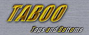 TABOO-Tops and Bottoms-
