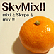 SkyMix!! mixiSkypeʥ