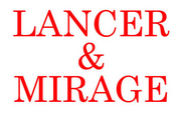 LANCER & MIRAGE
