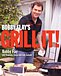 Grill it! with Bobby Flay