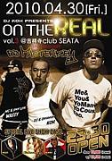 「ON THE REAL」　at CLUB SEATA