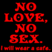  NO LOVE NO SEX 