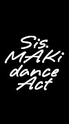 Sis.MAKi dance Act
