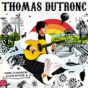 Thomas Dutronc