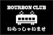 BOURBON CLUB