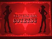 WESTERN BAR  COTETSU