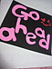Go ahead
