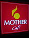 MOTHER Cafe ���ގ׎ݎĎގ�����