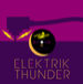 ELECTRIC THUNDER̩