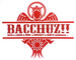 BACCHUZ!!
