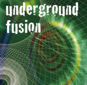 underground fusion