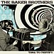 ★The　Baker　Brothers★